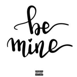 Be Mine (feat. Dwayne) Davey Jonez