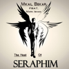 The Host of Seraphim (feat. Mark Isham) - Mikail BEKAR