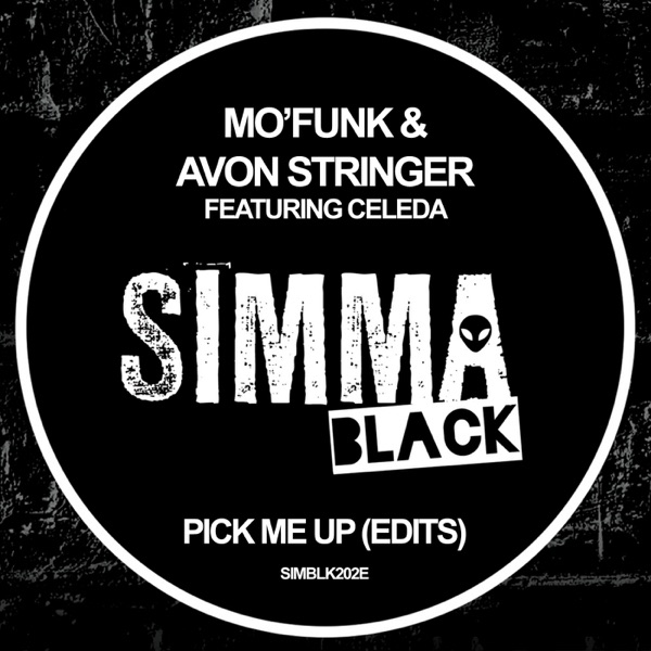Pick Me Up (Edits) - Single