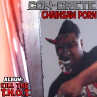 Chainsaw Porn - Single - CON-CRETE