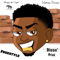 Dissa'brick Freestyle - Single - Skyy W/ 2ys