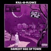 Kill-a-Flowz & DJ S.U.4.L