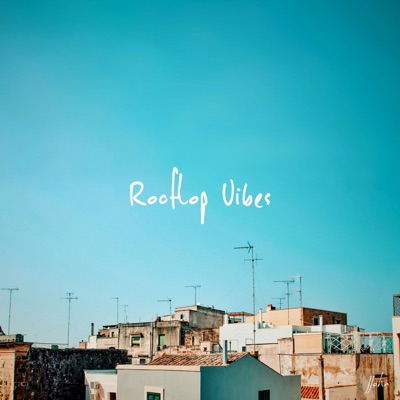 Rooftop Vibes - Single