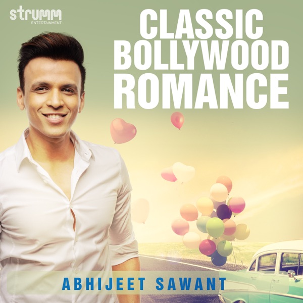 Classic Bollywood Romance - EP