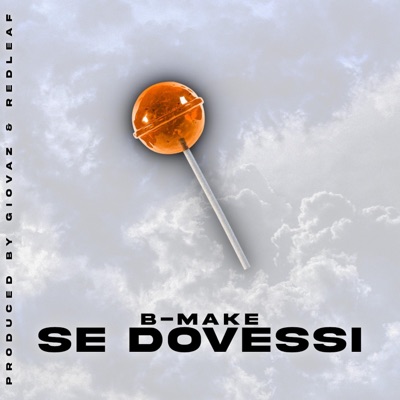 Se Dovessi (feat. Giovaz & RedLeaf)