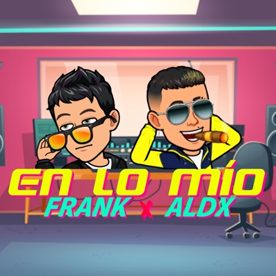 En lo mío (feat. aldx) - Single