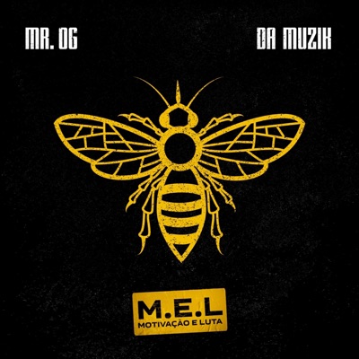 M. E. L. (Motivação E Luta) - EP