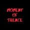 Moment of Silence (feat. Tyshawn) - Dishon lyrics