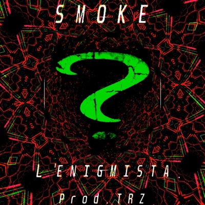 Smoke l'enigmista - Single