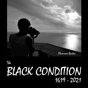The Black Condition