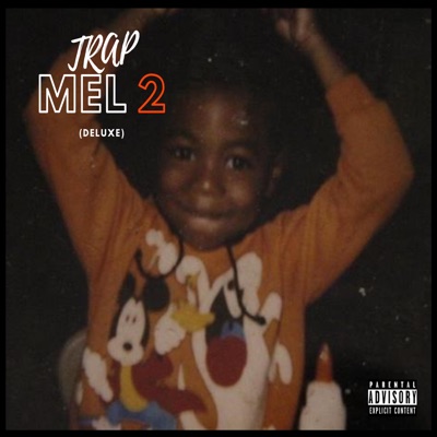 Trap Mel 2 (Deluxe)