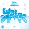 Water (feat. Headie One) - Single