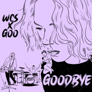 Goodbye (feat. Danny Goo) - Single