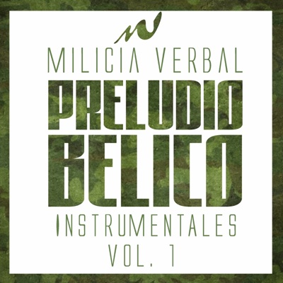Preludio Bélico: Instrumentales, Vol. 1
