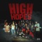 High Hopes (feat. Polo Frost) - RTR Bean lyrics
