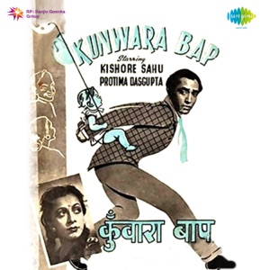 Kunwara Bap (Original Motion Picture Soundtrack)