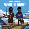 Who D Man! (feat. Sarkodie) - Single