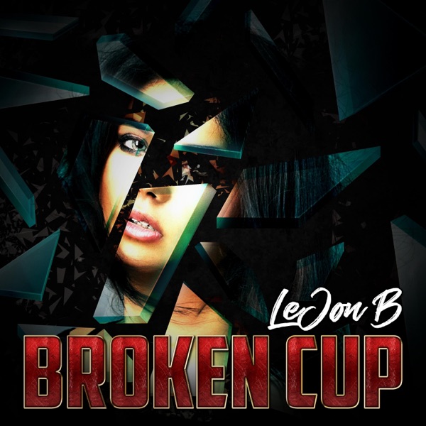 Broken Cup - Single
