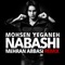 Nabashi (Mehran Abbasi Remix) - Mohsen Yeganeh lyrics