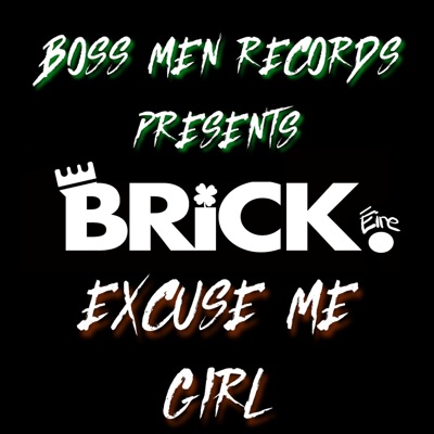 Excuse Me Girl - Single