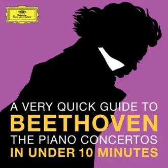 Beethoven: The Piano Concertos in Under 10 Minutes - EP by Wilhelm Kempff, Berlin Philharmonic & Ferdinand Leitner album reviews, ratings, credits