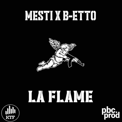 La Flame (feat. B-Etto) - Single