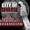 City Of Dope (feat. Unknown & Eclipz) - Casper Capone lyrics