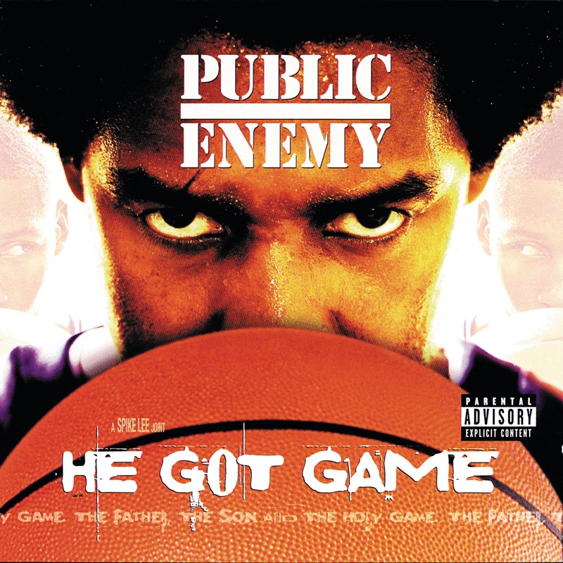 He Got Game (feat. Stephen Stills) by Public Enemy album cover