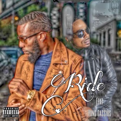 Ride (feat. Yung Cassius) - Single