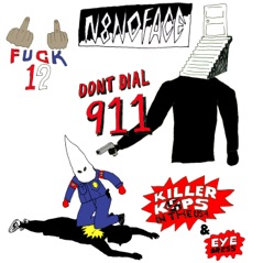 Don't Dial 911 - EP