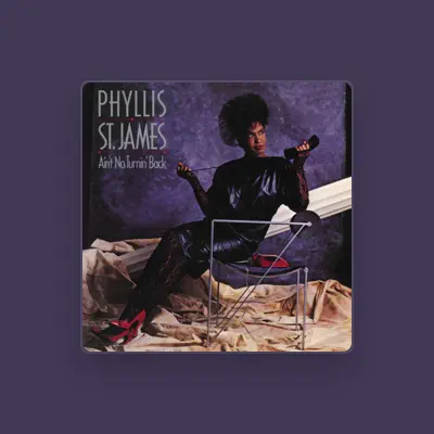 Listen to Phyllis St. James, watch music videos, read bio, see tour dates & more!