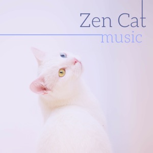 Zen Cat Music - Pet Therapy Soothing Tracks for Animals and Owners, Best Feline Relaxation Collection