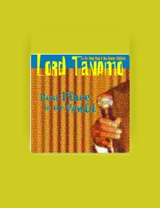 Listen to Lord Tanamo, watch music videos, read bio, see tour dates & more!