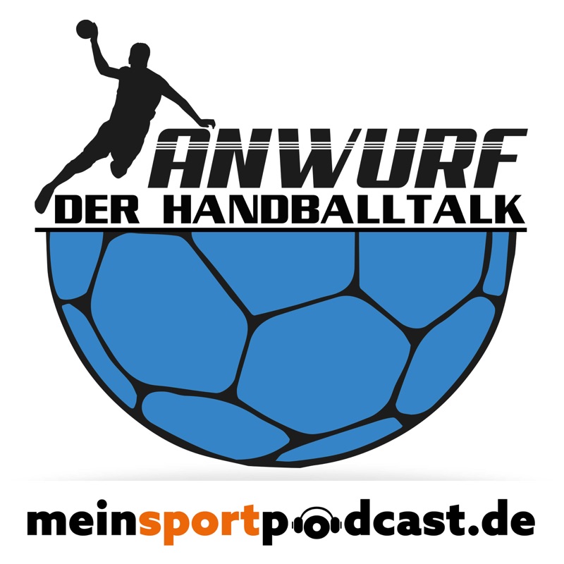 Anwurf! – Handball – meinsportpodcast.de