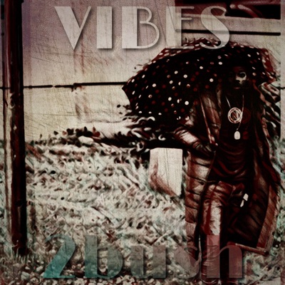 Vibes - Single