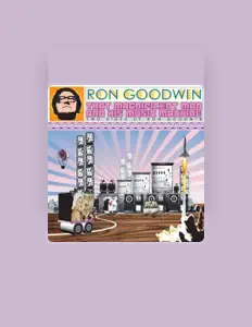 Listen to Ron Goodwin and His Orchestra, watch music videos, read bio, see tour dates & more!