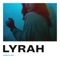 Down Low - Lyrah lyrics