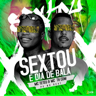 Sextou É Dia de Bala - Single
