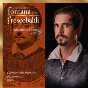 Frescobaldi Complete Keyboard Works, 7 - Canzoni alla Francese in partitura (1645)