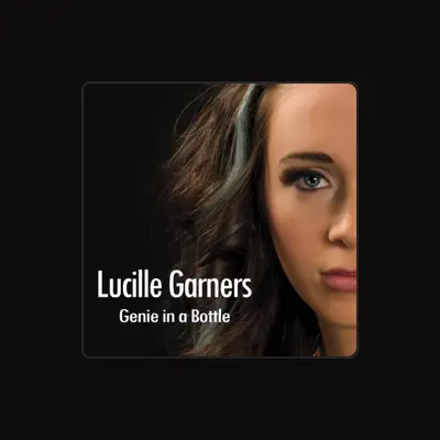 Listen to Lucille Garners, watch music videos, read bio, see tour dates & more!