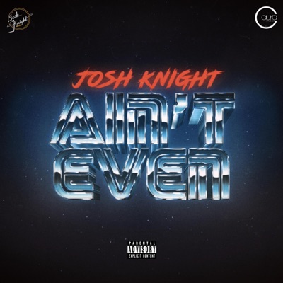 Ain't Even - Single