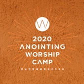 Anointing Worship Camp 2020 (Live) artwork