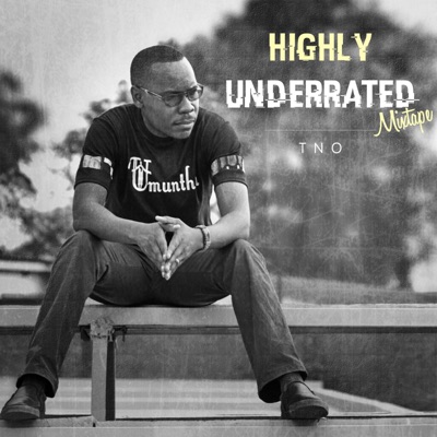Highly Underrated Mixtape Preview