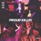 Proud Killin' (feat. Areipiz & Calderon) - Napsis lyrics