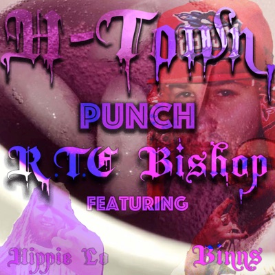 H Town Punch (feat. Binns & Hippie Lo) - Single