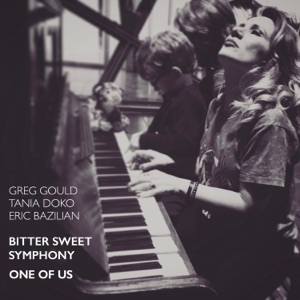 Bitter Sweet Symphony / One of Us - Single