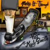 Make It Through - Single