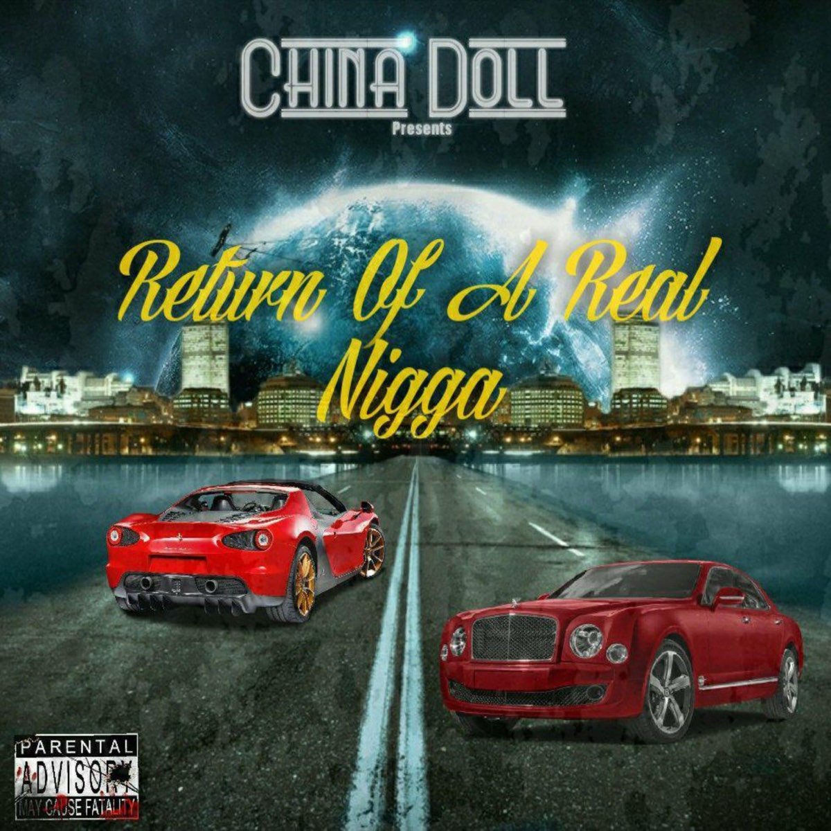 ‎Return of A Real Nigga - Single - Album by China Doll - Apple Music