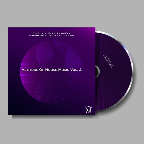 Altitude of House Music Vol. 2 (feat. 18v40)