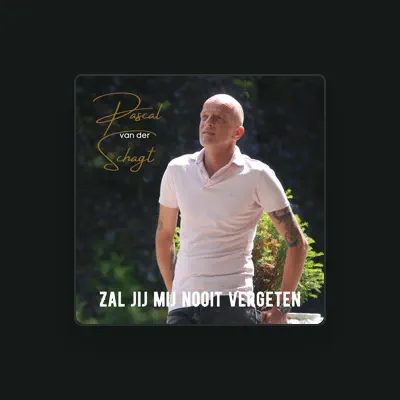 Listen to Pascal van der Schagt, watch music videos, read bio, see tour dates & more!